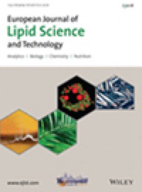 European Journal Of Lipid Science And Technology期刊
