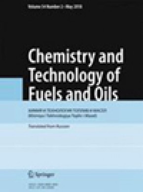 Chemistry And Technology Of Fuels And Oils期刊