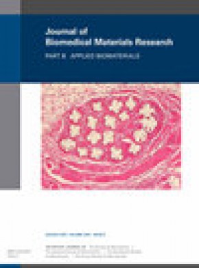 Journal Of Biomedical Materials Research Part B-applied Biomaterials期刊