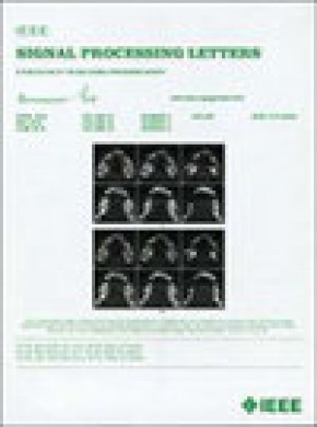 Ieee Signal Processing Letters期刊