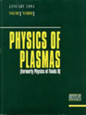 Physics Of Plasmas期刊