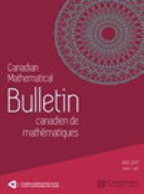 Canadian Mathematical Bulletin-bulletin Canadien De Mathematiques期刊