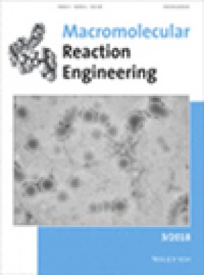 Macromolecular Reaction Engineering期刊