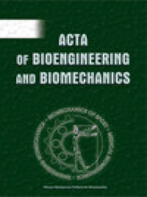 Acta Of Bioengineering And Biomechanics期刊