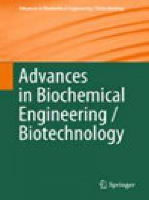 Advances In Biochemical Engineering-biotechnology期刊