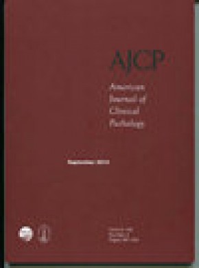 American Journal Of Clinical Pathology期刊