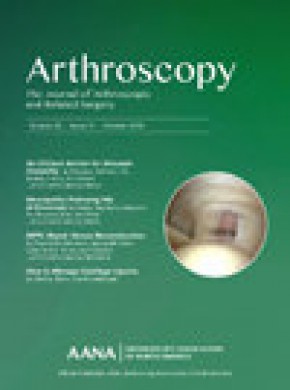 Arthroscopy-the Journal Of Arthroscopic And Related Surgery期刊