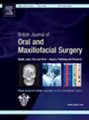 British Journal Of Oral & Maxillofacial Surgery期刊