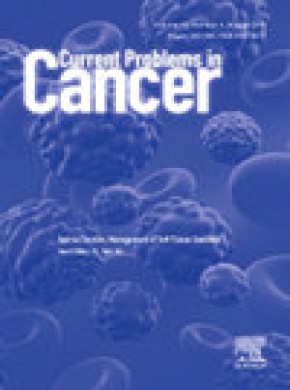 Current Problems In Cancer期刊