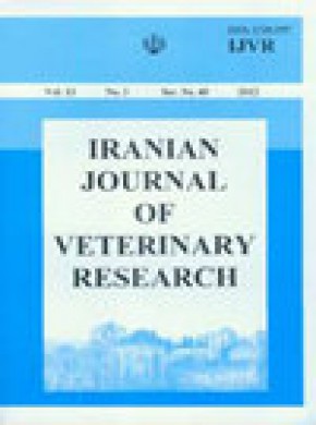 Iranian Journal Of Veterinary Research期刊
