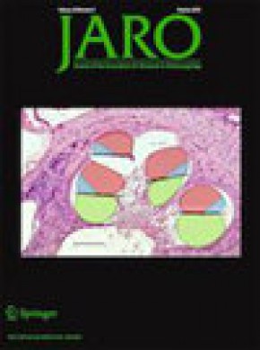 Jaro-journal Of The Association For Research In Otolaryngology期刊