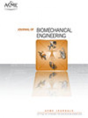 Journal Of Biomechanical Engineering-transactions Of The Asme期刊
