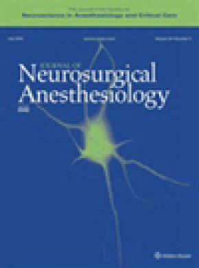 Journal Of Neurosurgical Anesthesiology期刊