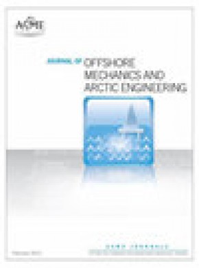 Journal Of Offshore Mechanics And Arctic Engineering-transactions Of The Asme期刊