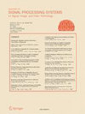 Journal Of Signal Processing Systems For Signal Image And Video Technology期刊