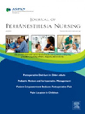 Journal Of Perianesthesia Nursing期刊