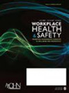 Workplace Health & Safety期刊