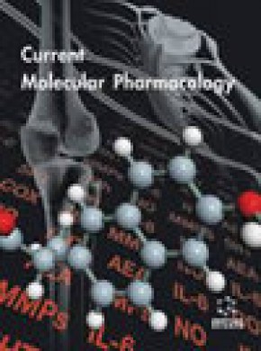Current Molecular Pharmacology期刊
