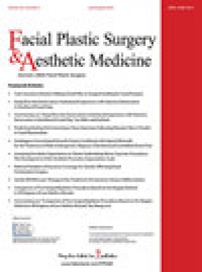 Facial Plastic Surgery & Aesthetic Medicine期刊