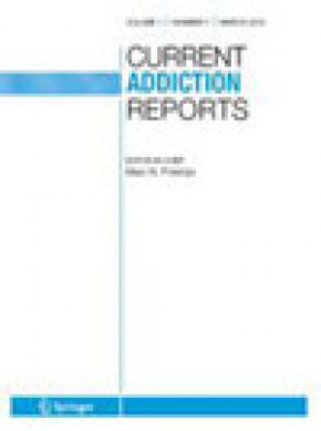 Current Addiction Reports期刊