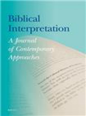 Biblical Interpretation-a Journal Of Contemporary Approaches期刊