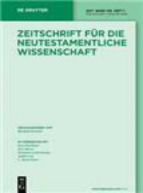 Zeitschrift Fur Die Neutestamentliche Wissenschaft Und Die Kunde Der Alteren Kir期刊