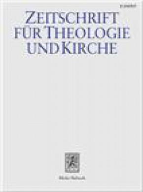 Zeitschrift Fur Theologie Und Kirche期刊