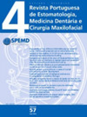 Revista Portuguesa De Estomatologia Medicina Dentaria E Cirurgia Maxilofacial期刊