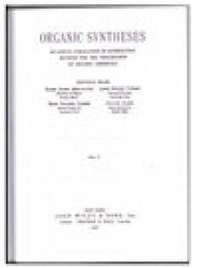 Organic Syntheses期刊