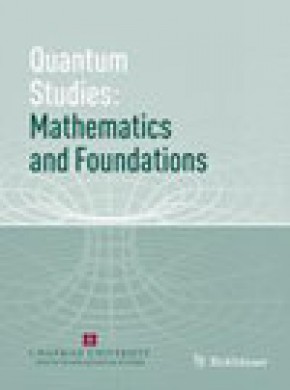 Quantum Studies-mathematics And Foundations期刊