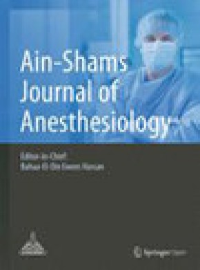 Ain Shams Journal Of Anesthesiology期刊