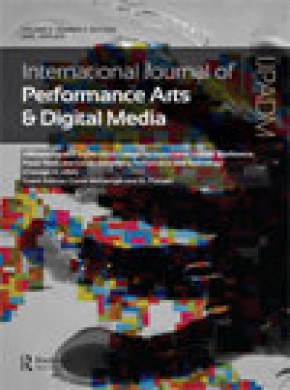 International Journal Of Performance Arts And Digital Media期刊