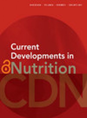 Current Developments In Nutrition期刊