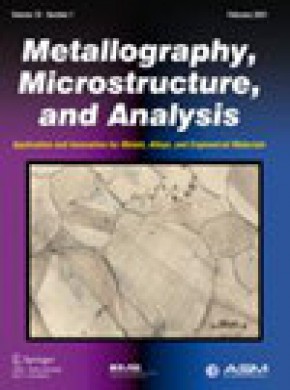 Metallography Microstructure And Analysis期刊
