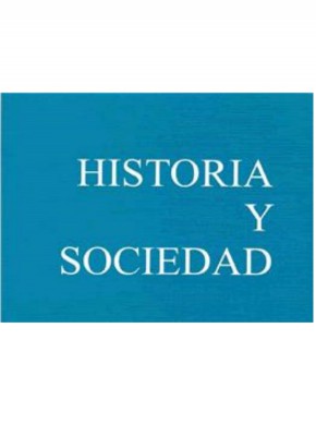 Historia Y Sociedad期刊