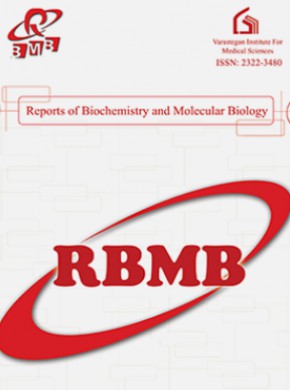 Reports Of Biochemistry And Molecular Biology期刊
