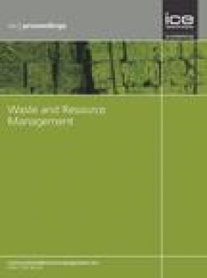 Proceedings Of The Institution Of Civil Engineers-waste And Resource Management期刊