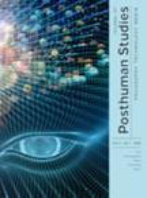 Journal Of Posthuman Studies-philosophy Technology Media期刊