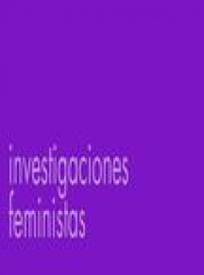 Investigaciones Feministas期刊