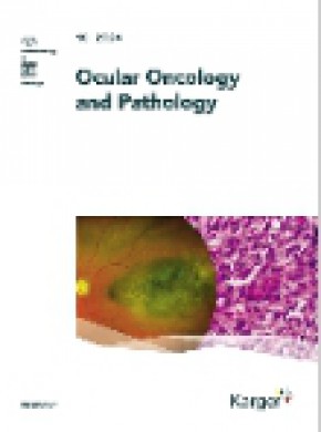 Ocular Oncology And Pathology期刊