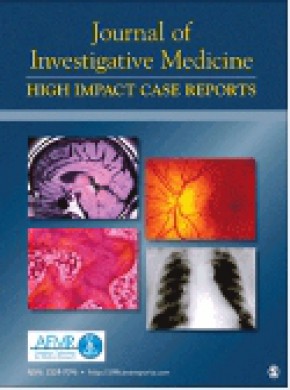 Journal Of Investigative Medicine High Impact Case Reports期刊