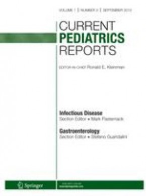 Current Pediatrics Reports期刊
