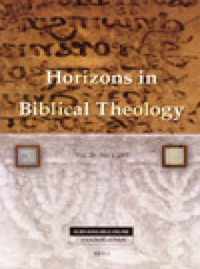 Horizons In Biblical Theology期刊