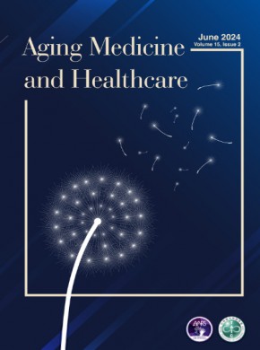 Aging Medicine And Healthcare期刊