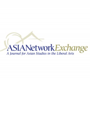 Asianetwork Exchange-a Journal For Asian Studies In The Liberal Arts期刊