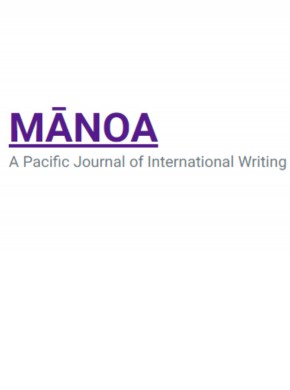 Manoa-a Pacific Journal Of International Writing期刊