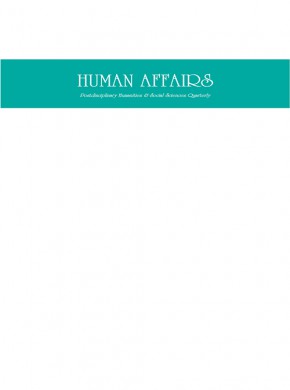 Human Affairs-postdisciplinary Humanities & Social Sciences Quarterly期刊